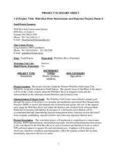 PROJECT SUMMARY SHEET 1.0 Project Title: Wild Rice River Restoration and Riparian Project Phase II Lead Project Sponsor: Wild Rice Soil Conservation District 8991 Hwy 32, Suite 2 Forman, ND[removed]