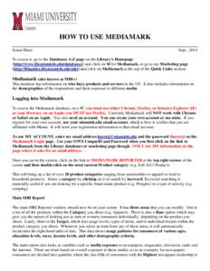 HOW TO USE MEDIAMARK ____________________________________________________________ Susan Hurst Sept., 2014