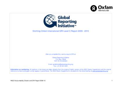 Stichting Oxfam International GRI Level C ReportAfter you complete this, send a copy to GRI at: Global Reporting Initiative P.O. BoxEA Amsterdam