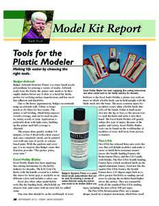 Model Kit Report Keith Pruitt Tools for the Plastic Modeler Making life easier by choosing the