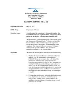 Nova Scotia Freedom of Information and Protection of Privacy Report of Review Officer Dulcie McCallum  REVIEW REPORT FI-12-62