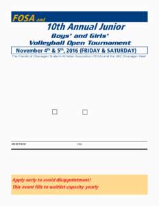 FOSA and  10th Annual Junior Boys’ and Girls’ Volleyball Open Tournament