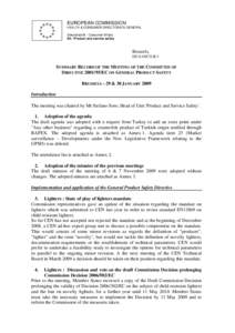 Prevention / Product safety / Consumer protection law / Directorate-General for Health and Consumers / Fire safe cigarette / Consumer protection / Food safety / Safety standards / Phthalate / Safety / European Union law / Rapid Exchange of Information System