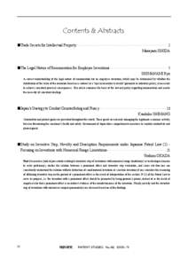 Contents & Abstracts ■Trade Secrets for Intellectual Property ·································································· 2 Masayasu ISHIDA ■Th