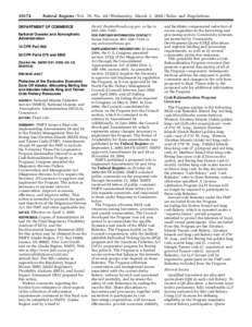 [removed]Federal Register / Vol. 70, No[removed]Wednesday, March 2, [removed]Rules and Regulations DEPARTMENT OF COMMERCE National Oceanic and Atmospheric