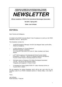 RESEARCH COMMITTEE ON INTERNATIONAL TOURISM COMITÉ DE RECHERCHE DE TOURISME INTERNATIONAL NEWSLETTER Official newsletter of RC50 of the International Sociological Association FallSpring 2013