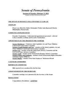 President pro tempore / 41st Canadian Parliament / Standing Rules of the United States Senate /  Rule I / President of the Pennsylvania Senate / United States Senate / Government / Pennsylvania State Senate