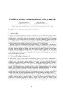 Poster /Demo Paper MS Word Template  Combining kinetics and network-based pathway analysis Jean-Marc Schwartz1  Minoru Kanehisa1