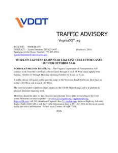 TRAFFIC ADVISORY VirginiaDOT.org RELEASE: IMMEDIATE CONTACT: Laurie Simmons[removed]Emergency/After Hours Number: [removed]removed]
