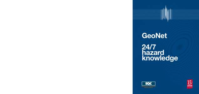 Seismology / Tsunami / Earthquake engineering / Flood / Water waves / Earthquake / Geonet / GNS Science / Seismic hazard / Geology / Civil engineering / Management