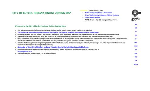 Zoning District Line  CITY OF BUTLER, INDIANA ONLINE ZONING MAP Butler Zoning Map Street – Block Index City of Butler Zoning Ordinance Table of Contents