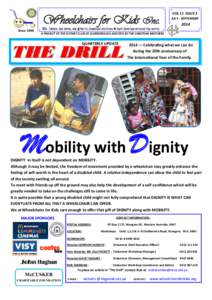 Wheelchairs for Kids Inc.  Since 1998 VOL 11 ISSUE 3 JULY - SEPTEMBER