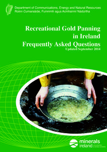 Fossicking / Gold panning / Prospecting / Sluice / Recreational gold mining / Mining / Economic geology / Mineral exploration