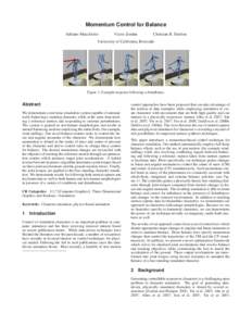 Momentum Control for Balance Adriano Macchietto Victor Zordan  Christian R. Shelton