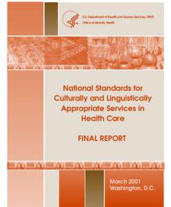 Medical sociology / Healthcare in the United States / Health equity / Public health / Cultural competence / The Cultural Competency Organizational Assessment-360 / Health / Medicine / Health promotion