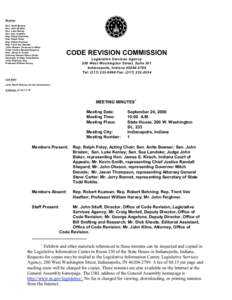 Members Sen. Anita Bowser Sen. John Broden Sen. Luke Kenley Sen. Sue Landske Rep. Robert Behning