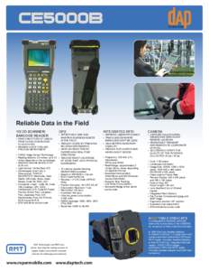 Reliable Data in the Field 1D/ 2D SCANNER/ BARCODE READER • • •