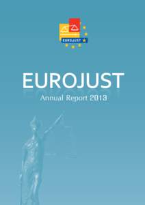 Annual Report 2013  épu grie ugal lgiq Fran e Lu vén Chy Grèc ogn -Un rk E uan véni re R Grèc ogne trich Fran Luxepagn bliq nde man atie Ho e Po Autr Finl urg Suèd èque talie ie S Chyp rlan al R C l x i p e e i s