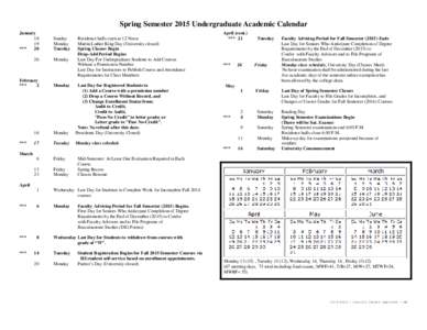 Spring Semester 2015 Undergraduate Academic Calendar January 18 19 *** 20