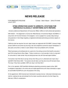 OFFICE OF PUBLIC AFFAIRS 1625 North Market Boulevard, Suite N-323, Sacramento, CA[removed]P[removed]F[removed] | www.dca.ca.gov NEWS RELEASE FOR IMMEDIATE RELEASE