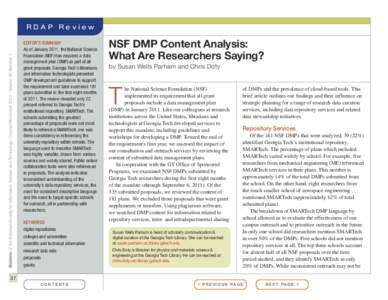 Bulletin of the American Society for Information Science and Technology – October/November 2012 – Volume 39, Number 1  RDAP Review EDITOR’S SUMMARY As of January 2011, the National Science Foundation (NSF) has requ