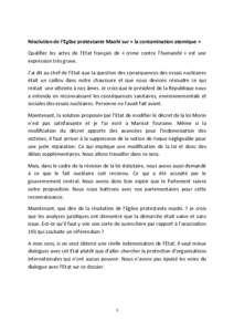 Résolution de l’Eglise protestante Maohi sur « la contamination atomique » Qualifier les actes de l’Etat français de « crime contre l’humanité » est une expression très grave. J’ai dit au chef de l’Etat