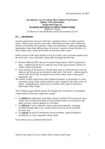 Revised Draft July 20, 2007 Investing in a Lower-Carbon, More Climate-Proof Future: Options, Tools, Mechanisms Background Paper on Investment and Finance to Address Climate Change Bradford S. Gentry