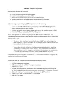 FFE QHP Templates Preparation This document describes the following: A. B. C. D.