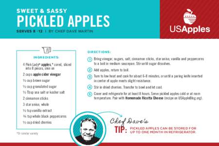 SWEET & SASSY  PICKLED APPLES SERVES 8 -12 | BY CHEF DAVE MARTIN  DIRECTIONS: