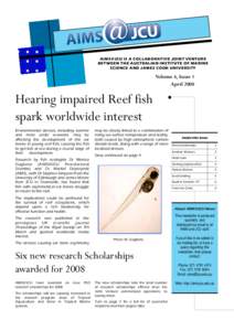 news  news AIMS@JCU IS A COLLABORATIVE JOINT VENTURE BETWEEN THE AUSTRALIAN INSTITUTE OF MARINE