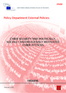 STUDY  Policy Department External Policies CYBER SECURITY AND POLITICALLY, SOCIALLY AND RELIGIOUSLY MOTIVATED