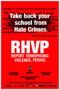 REPORT HOMOPHOBIC VIOLENCE, PERIOD. 