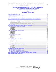 REPORT TO CONGRESS: RECEIVABLES AND DEBT COLLECTION ACTIVITIES OF FEDERAL AGENCIES 1