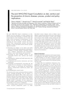 Public Health Nutrition: 7(1A), 245–250  DOI: [removed]PHN2003592 The Joint WHO/FAO Expert Consultation on diet, nutrition and the prevention of chronic diseases: process, product and policy