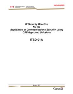 IT Security Directive for the Application of Communications Security Using CSE-Approved Solutions