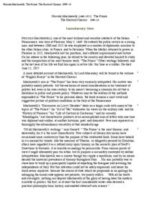 Niccolo Machiavelli. The Prince. The Harvard Classics[removed]Niccolo Machiavelli (1469–[removed]The Prince. The Harvard Classics. 1909–14.  Introductory Note