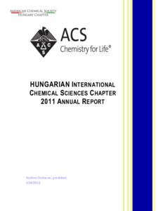 HUNGARIAN International Chemical Sciences Chapter 2011 Annual Report