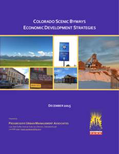 :  COLORADO SCENIC BYWAYS ECONOMIC DEVELOPMENT STRATEGIES  DECEMBER 2015