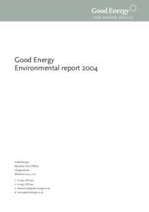 Good Energy Environmental report 2004 Good Energy Monkton Park Offices Chippenham