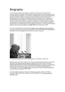 Biography Dr Jean Pascal Zanders specialises in questions of armament and disarmament, covering chemical, biological, radiological and nuclear weapons, as well as space policy. Using foresighting strategies, he is curren