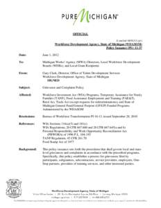 OFFICIAL E-mailed: [removed]pv) Workforce Development Agency, State of Michigan (WDASOM) Policy Issuance (PI): 11-37 Date: