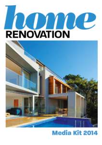 renovation  Media Kit 2014 ABOUT Home Renovation Home Renovation magazine actively connects an