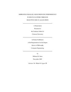 IMPROVING PARALLEL JOB SCHEDULING PERFORMANCE IN MULTI-CLUSTERS THROUGH SELECTIVE JOB CO-ALLOCATION A Dissertation Presented to