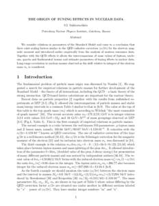 THE ORIGIN OF TUNING EFFECTS IN NUCLEAR DATA S.I. Sukhoruchkin Petersburg Nuclear Physics Institute, Gatchina, Russia Abstract We consider relations in parameters of the Standard Model and come to a conclusion that