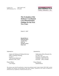 Healthcare reform in the United States / Presidency of Lyndon B. Johnson / Healthcare / Medical informatics / Medicare / Disease management / Medicaid / Medical home / Guided Care / Health / Medicine / Federal assistance in the United States