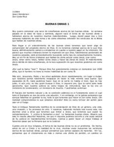 Jason Henderson Zoe Costa Rica BUENAS OBRAS 1 Hoy quiero comenzar una serie de enseñanzas acerca de las buenas obras. La semana