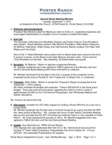 General Board Meeting Minutes Tuesday, September 7, 2010 at Shepherd of the Hills Church, 19700 Rinaldi St., Porter Ranch, CA[removed]Welcome and Introductions President Mel Mitchell called the Meeting to order at 6:03 