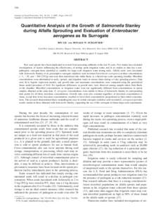 316 Journal of Food Protection, Vol. 70, No. 2, 2007, Pages 316–322 Copyright 䊚, International Association for Food Protection Quantitative Analysis of the Growth of Salmonella Stanley during Alfalfa Sprouting and Ev