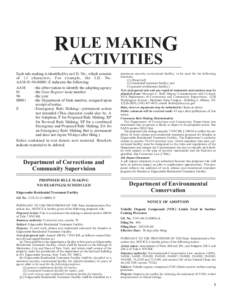 RULE MAKING ACTIVITIES Each rule making is identified by an I.D. No., which consists of 13 characters. For example, the I.D. No. AAM[removed]E indicates the following: