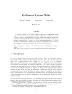 Collisions of Random Walks Martin T. Barlow∗ Yuval Peres†  Perla Sousi‡